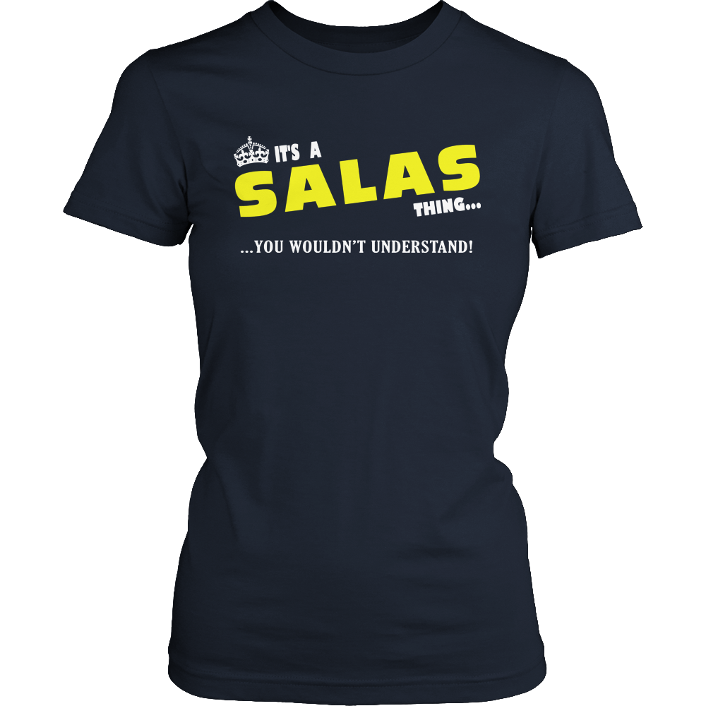 It's A Salas Thing, You Wouldn't Understand