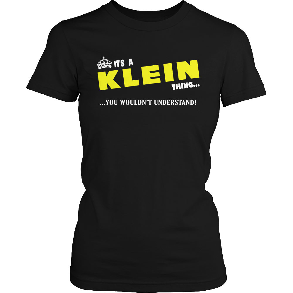 It's A Klein Thing, You Wouldn't Understand