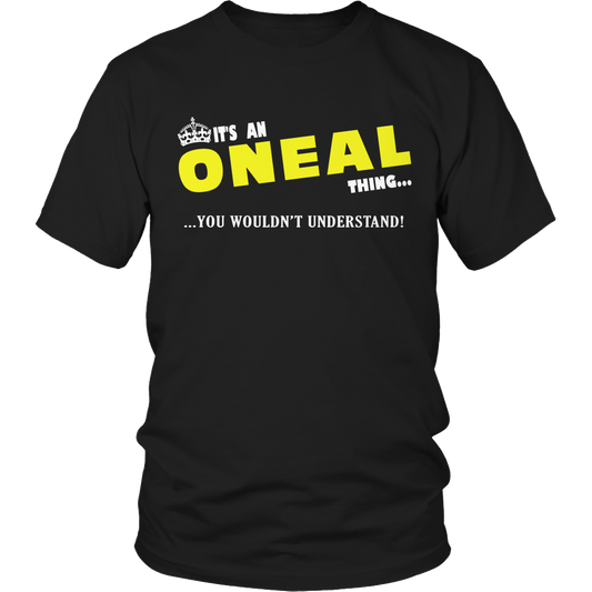 It's An ONeal Thing, You Wouldn't Understand