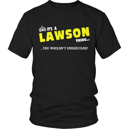 It's A Lawson Thing, You Wouldn't Understand