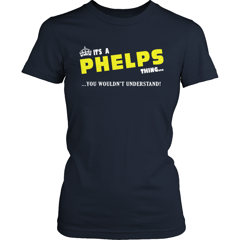 It's A Phelps Thing, You Wouldn't Understand