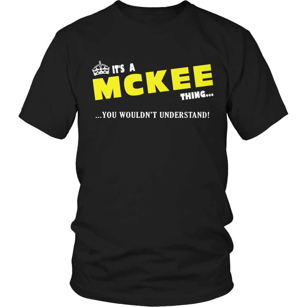 It's A McKee Thing, You Wouldn't Understand
