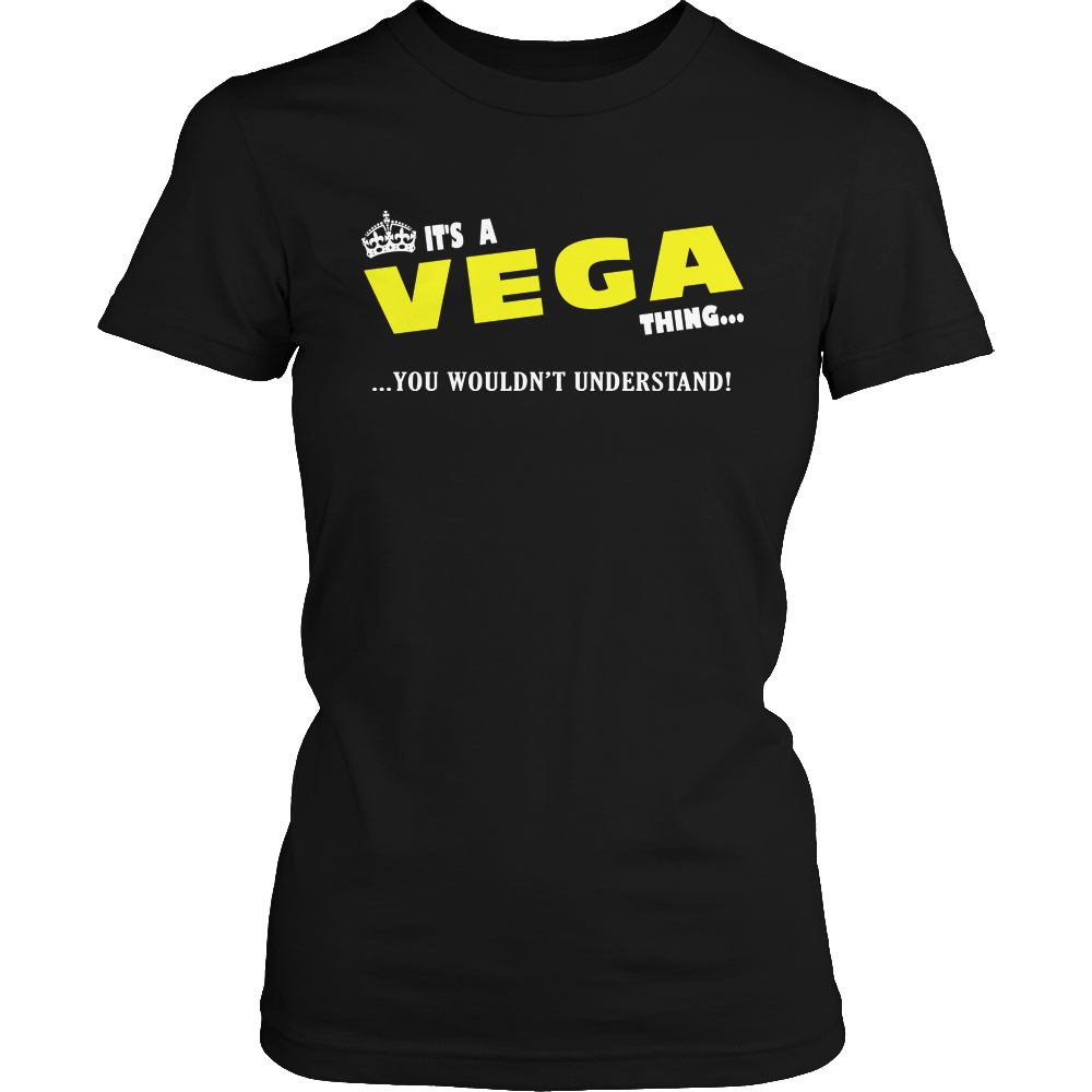 It's A Vega Thing, You Wouldn't Understand