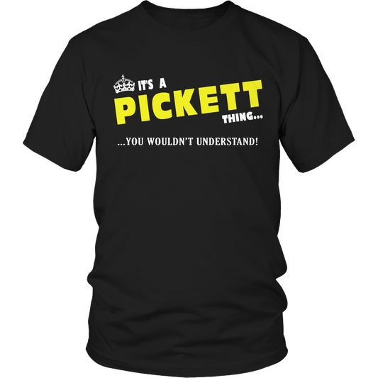 It's A Pickett Thing, You Wouldn't Understand