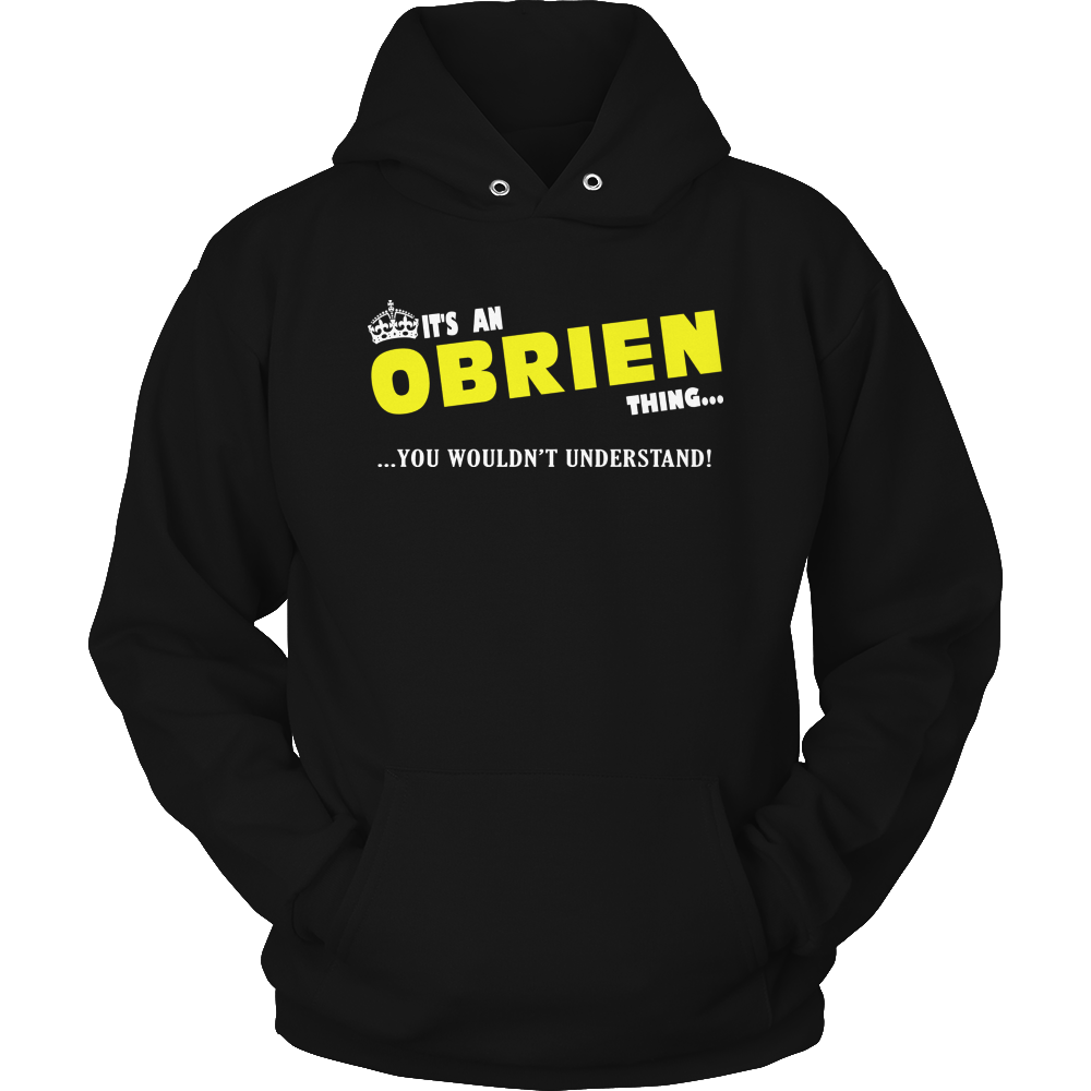 It's An Obrien Thing, You Wouldn't Understand