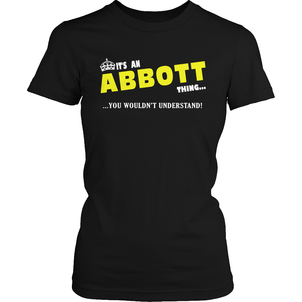 It's An Abbott Thing, You Wouldn't Understand