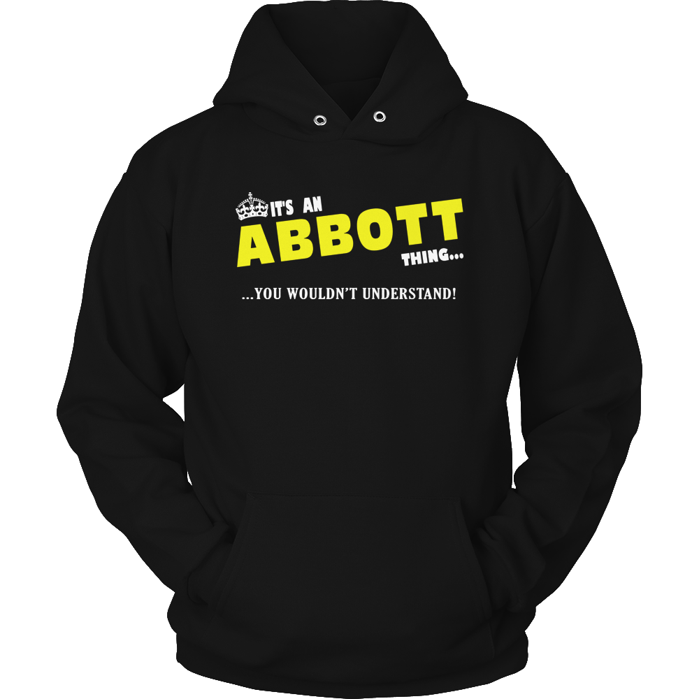 It's An Abbott Thing, You Wouldn't Understand