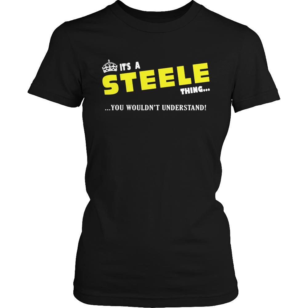 It's A Steele Thing, You Wouldn't Understand