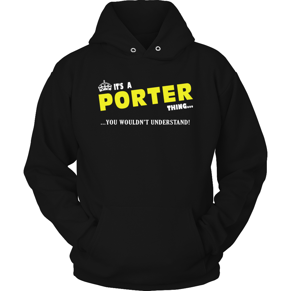It's A Porter Thing, You Wouldn't Understand