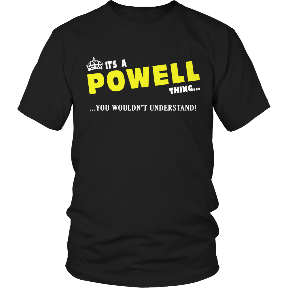 It's A Powell Thing, You Wouldn't Understand