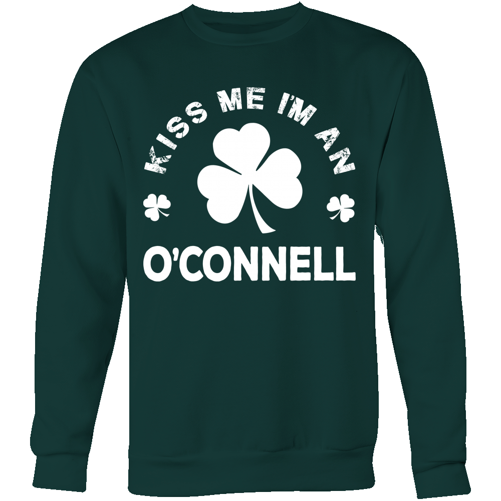 Kiss Me I'm An O'Connell