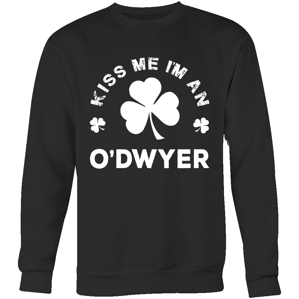 Kiss Me I'm An O'Dwyer