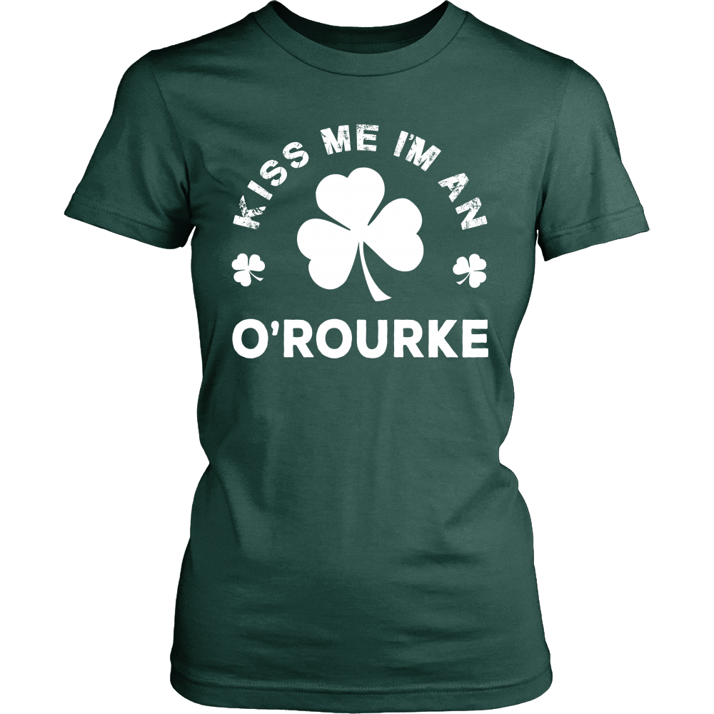 Kiss Me I'm A O'Rourke