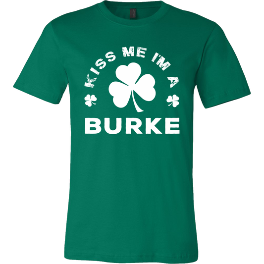Kiss Me I'm A Burke