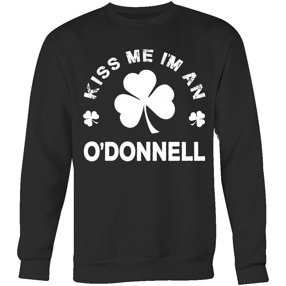 Kiss Me I'm An O'Donnell
