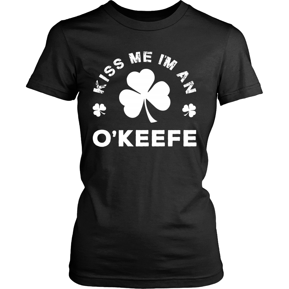 Kiss Me I'm A O'Keefe