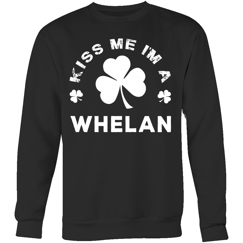 Kiss Me I'm A Whelan