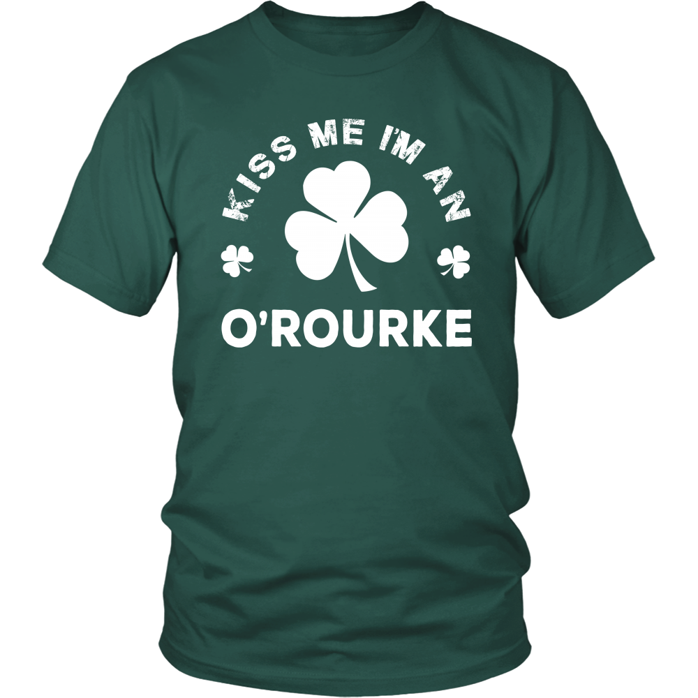 Kiss Me I'm A O'Rourke