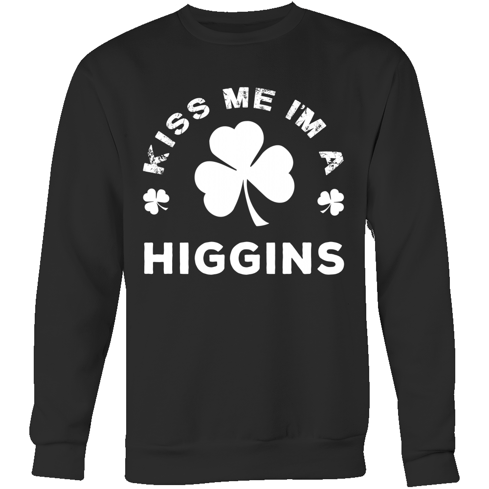 Kiss Me I'm A Higgins
