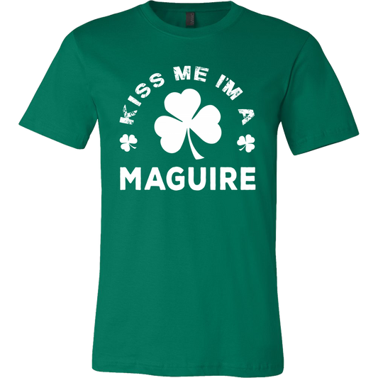Kiss Me I'm A Maguire