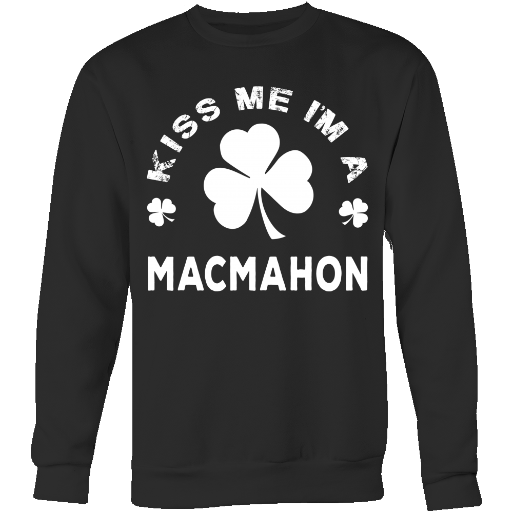 Kiss Me I'm A MacMahon
