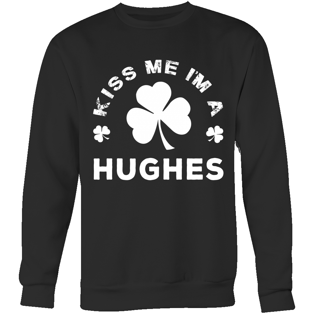 Kiss Me I'm A Hughes
