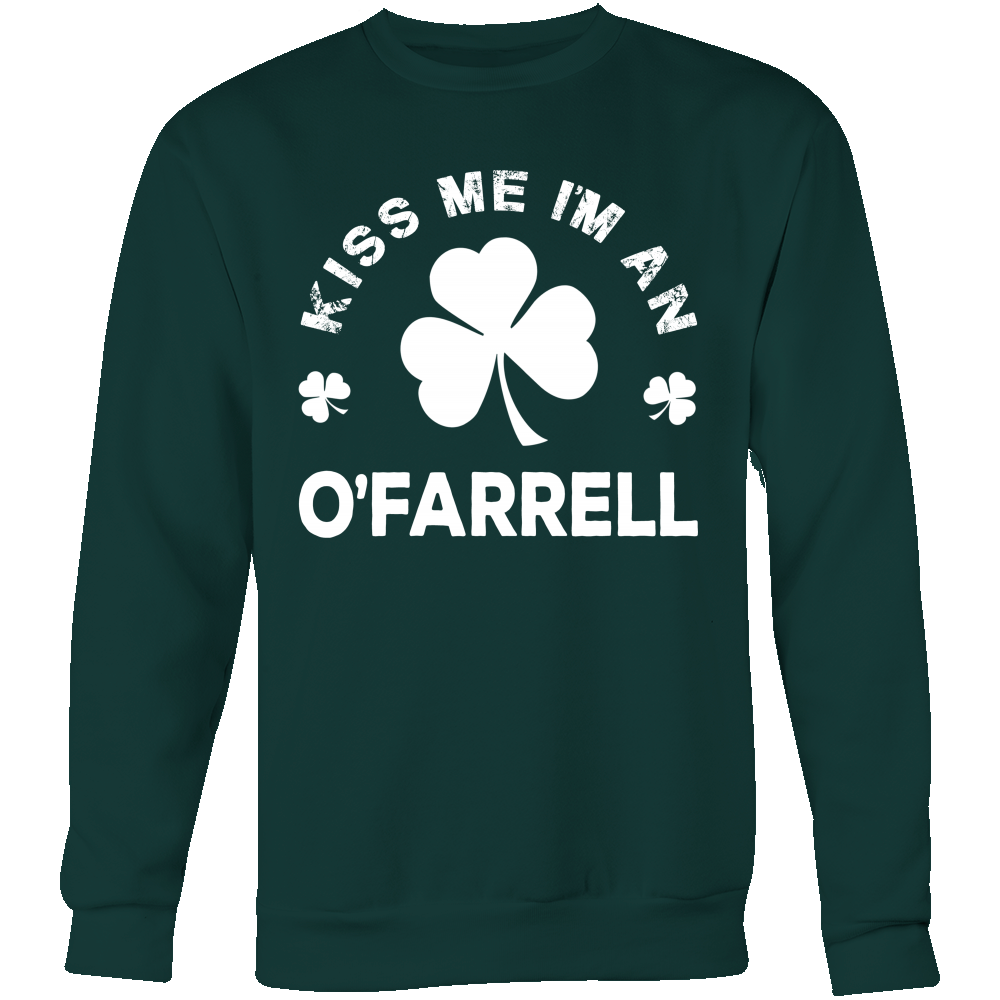 Kiss Me I'm A O'Farrell