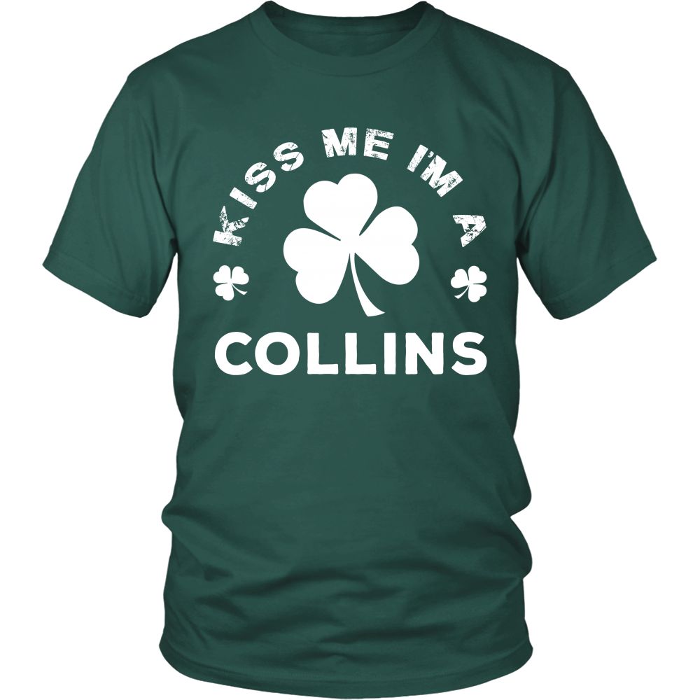 Kiss Me I'm A Collins