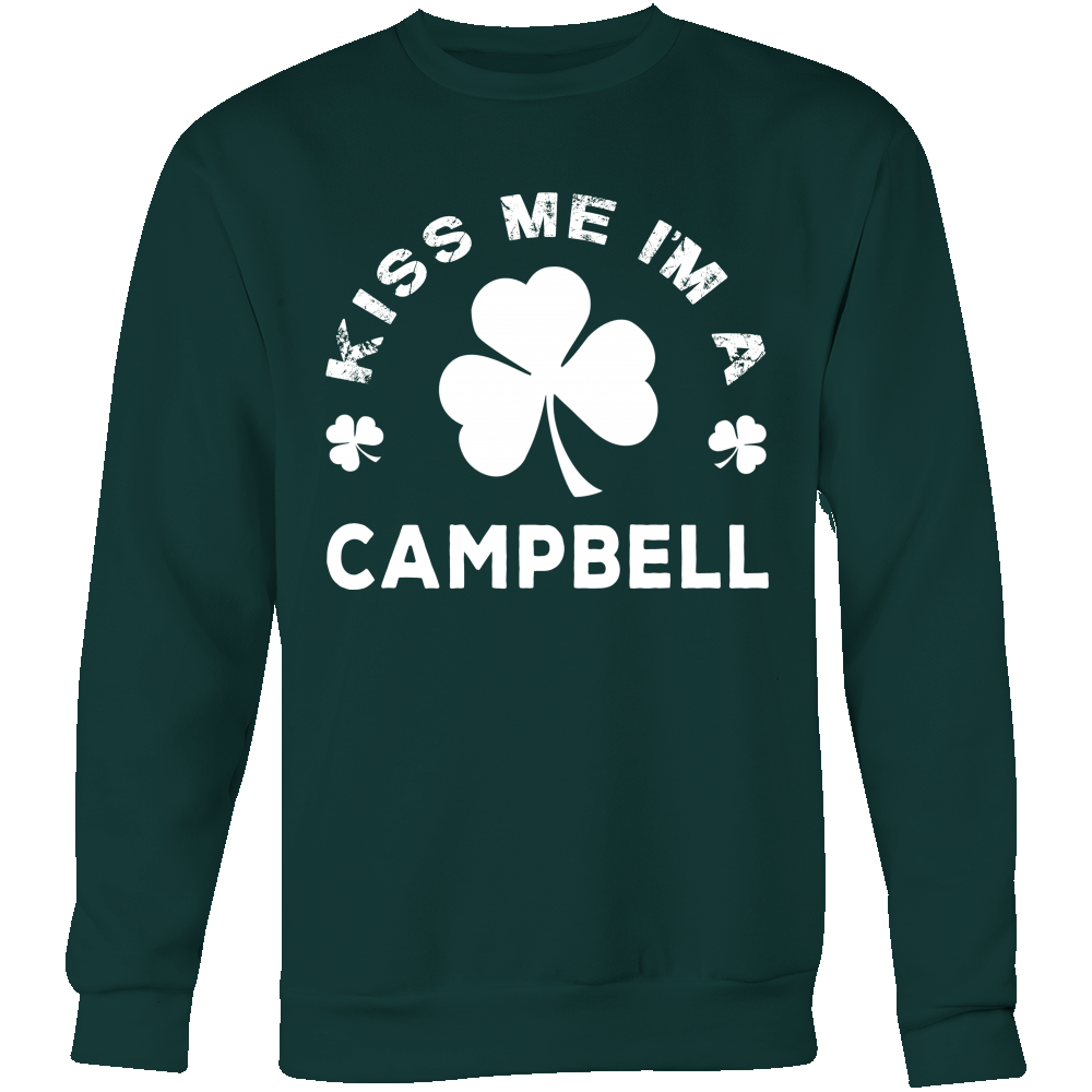 Kiss Me I'm A Campbell