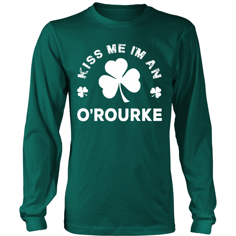 Kiss Me I'm A O'Rourke