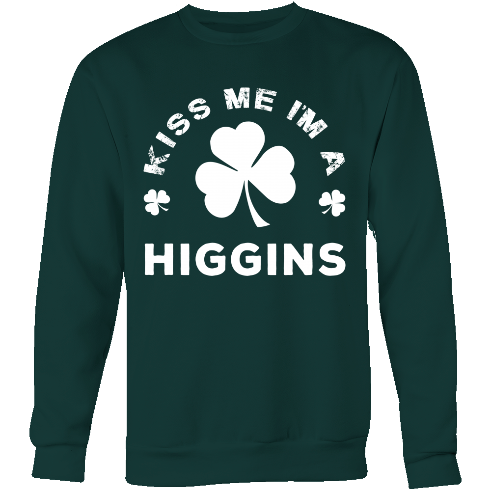 Kiss Me I'm A Higgins