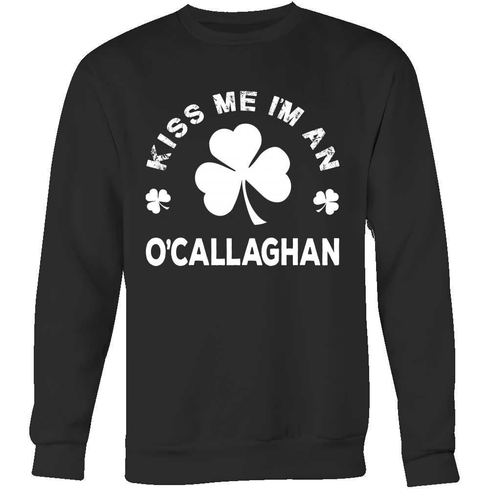 Kiss Me I'm An O'Callaghan