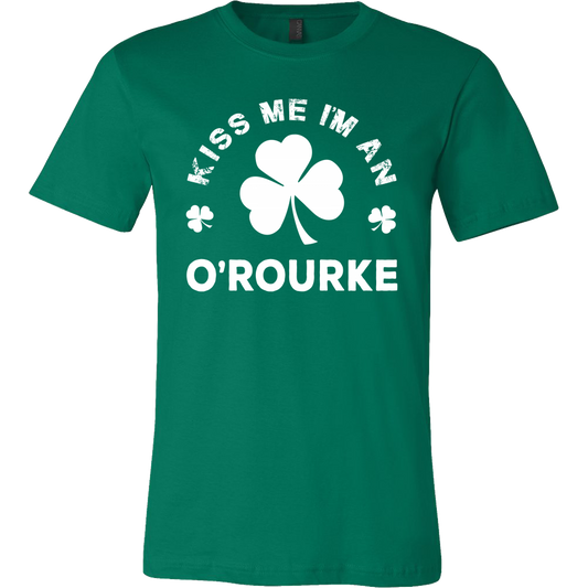Kiss Me I'm A O'Rourke