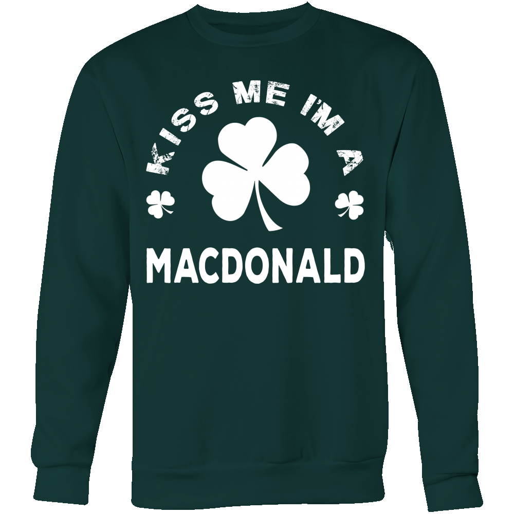 Kiss Me I'm A MacDonald