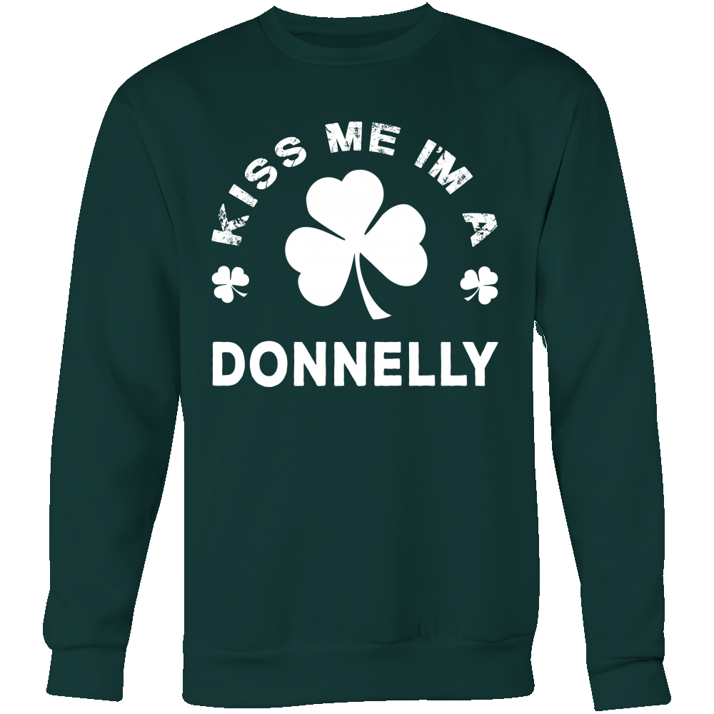 Kiss Me I'm A Donnelly