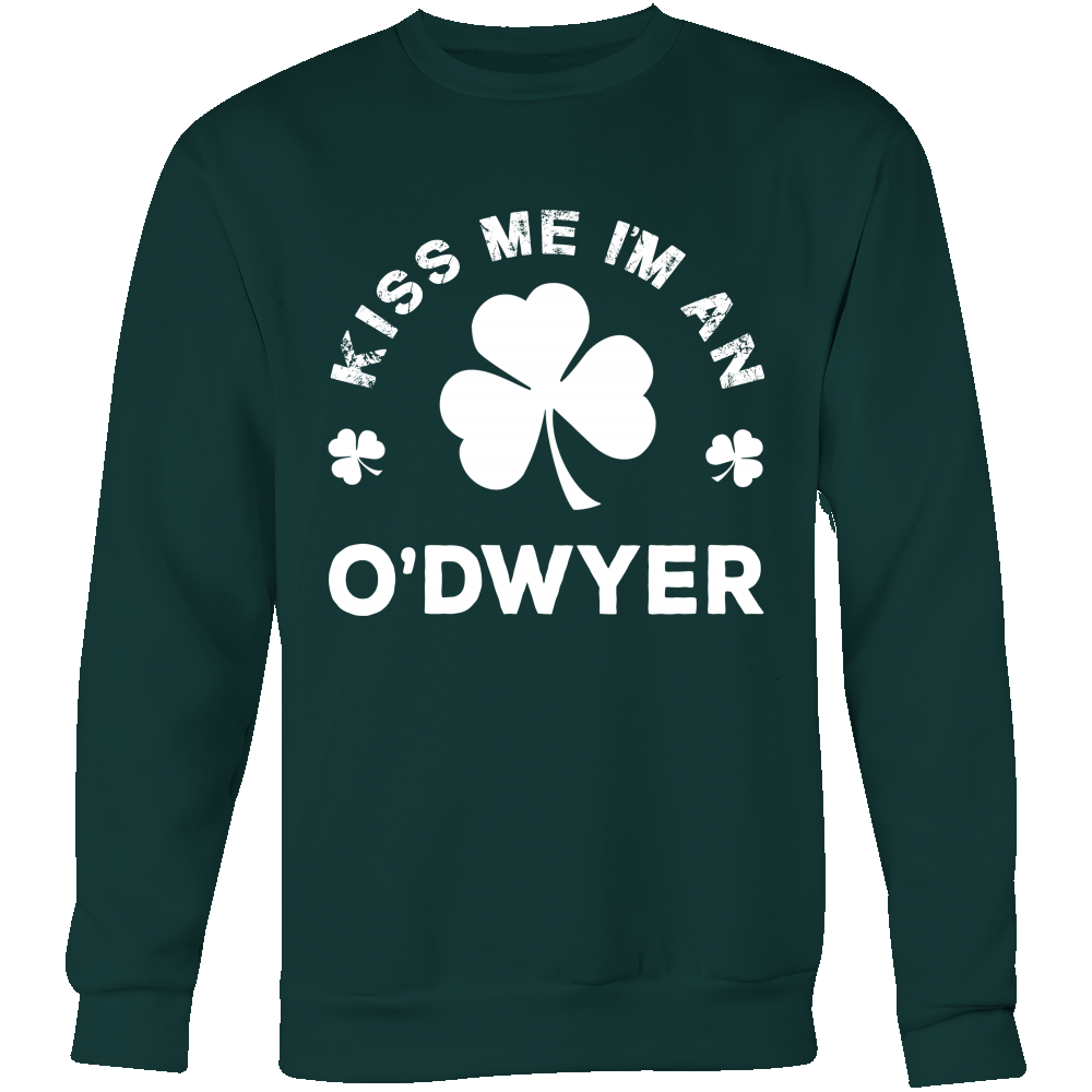 Kiss Me I'm An O'Dwyer