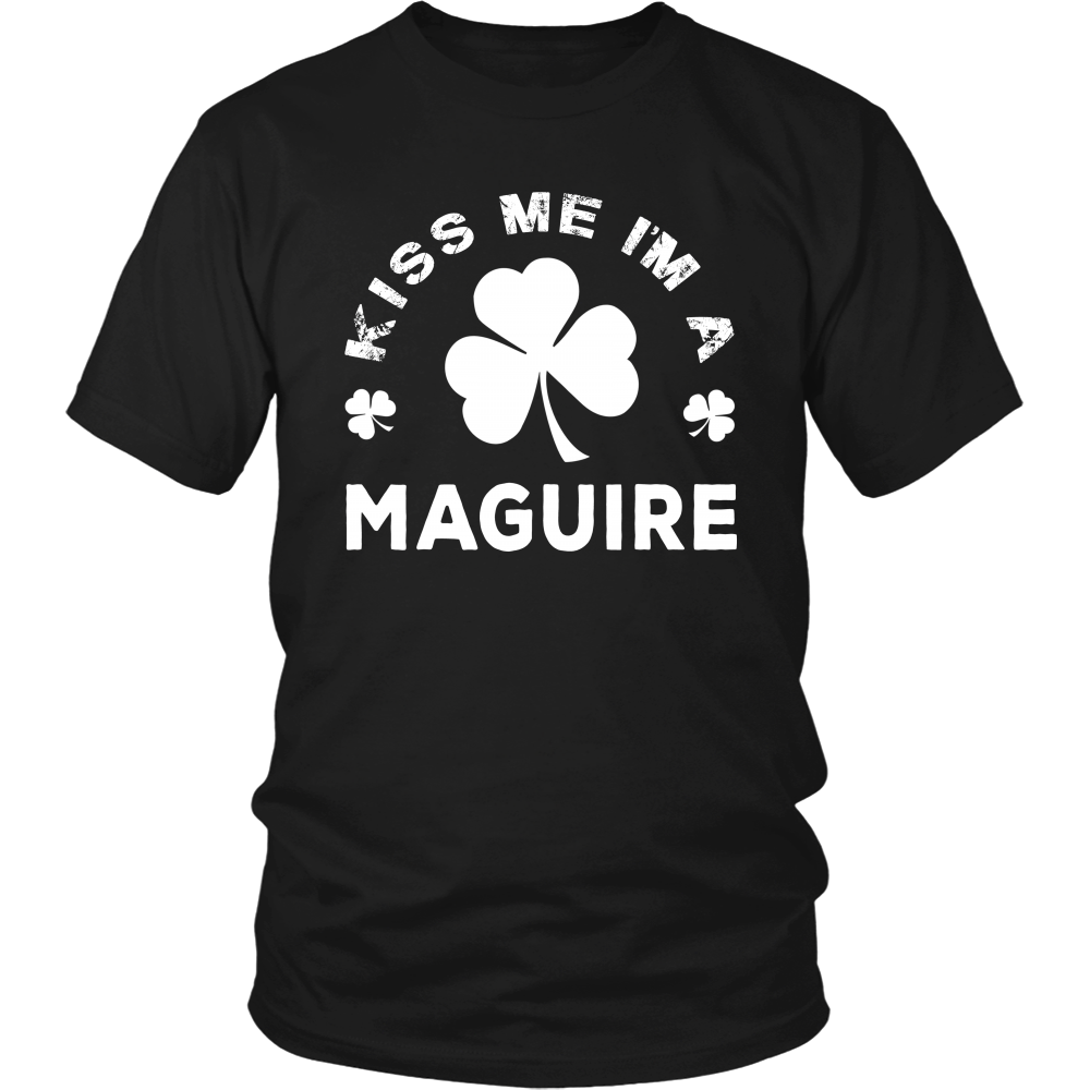 Kiss Me I'm A Maguire