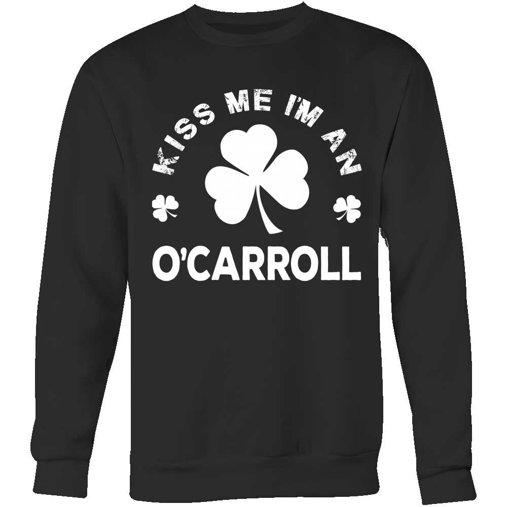 Kiss Me I'm An O'Carroll