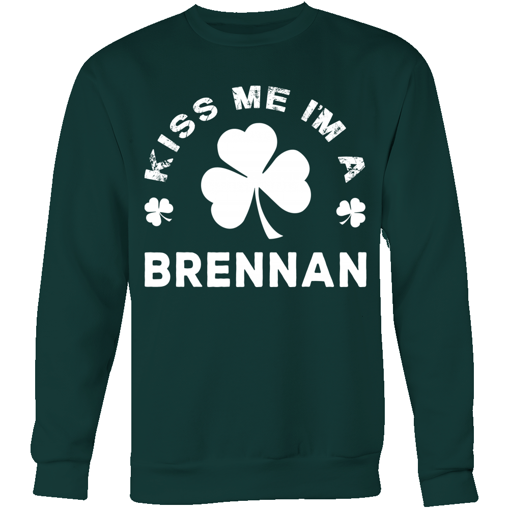 Kiss Me I'm A Brennan