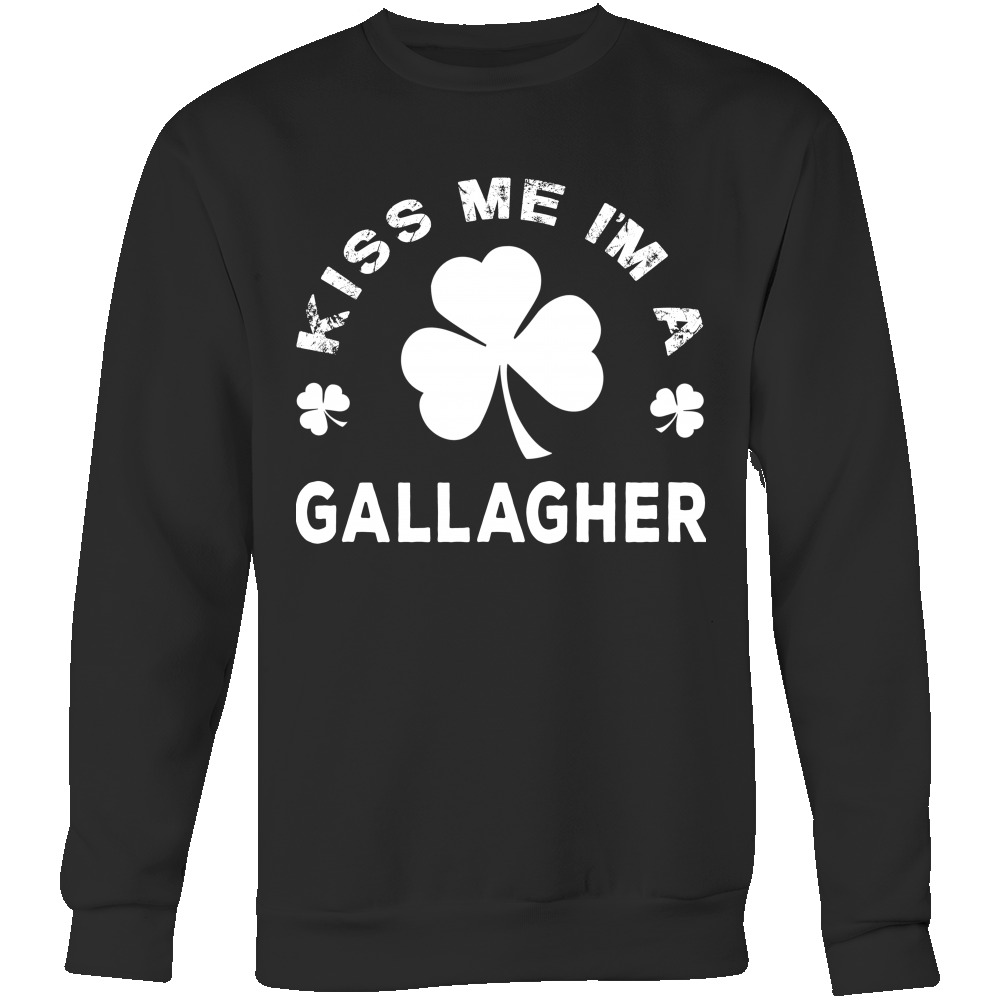 Kiss Me I'm A Gallagher
