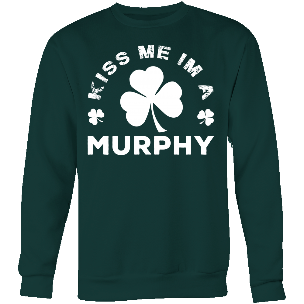 Kiss Me I'm a Murphy