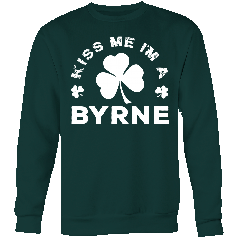 Kiss Me I'm a Byrne