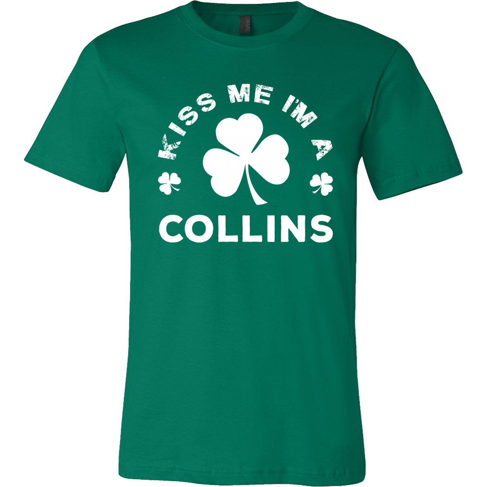 Kiss Me I'm A Collins