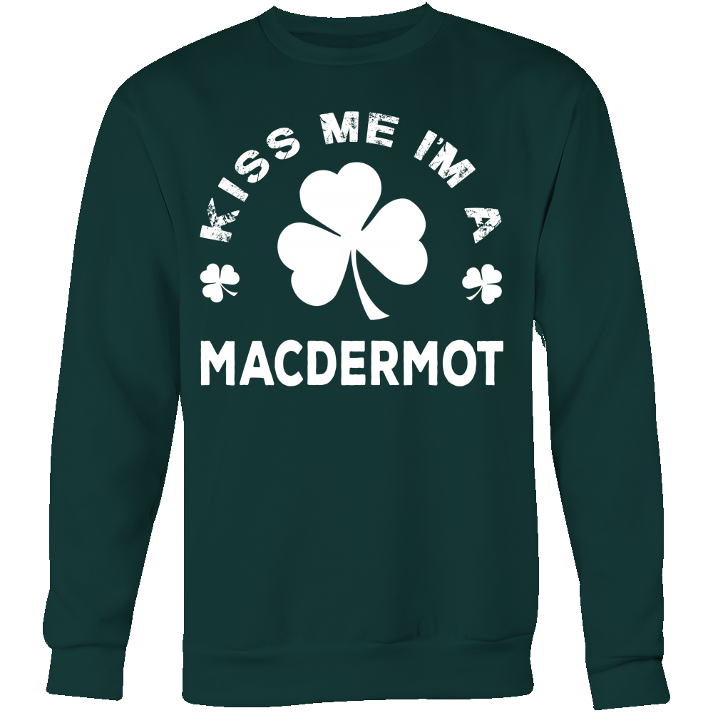 Kiss Me I'm A MacDermot