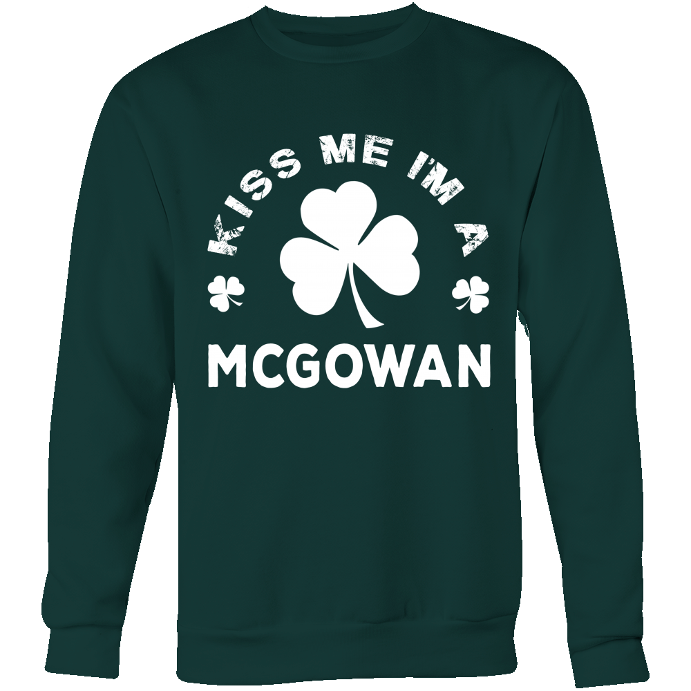 Kiss Me I'm a Mcgowan