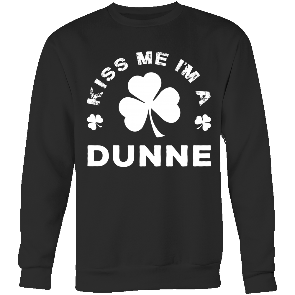 Kiss Me I'm A Dunne