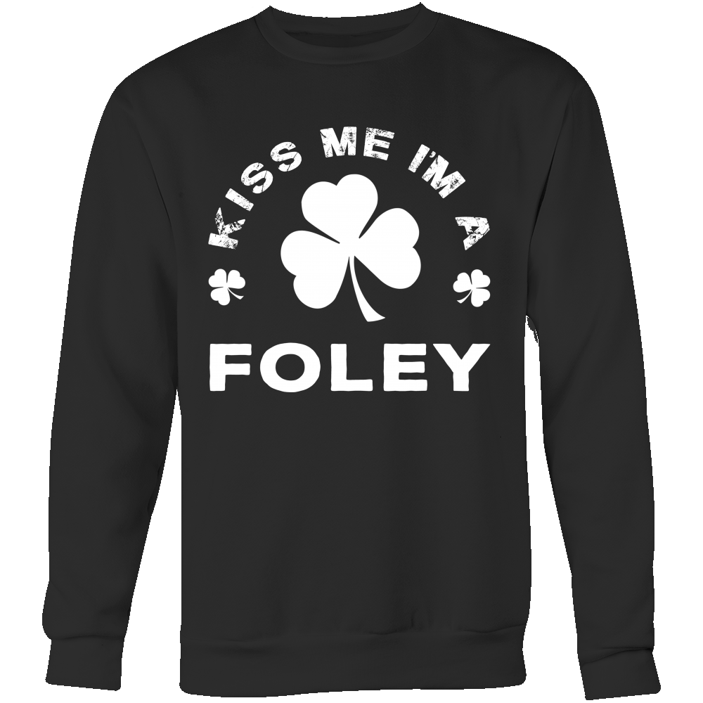 Kiss Me I'm A Foley