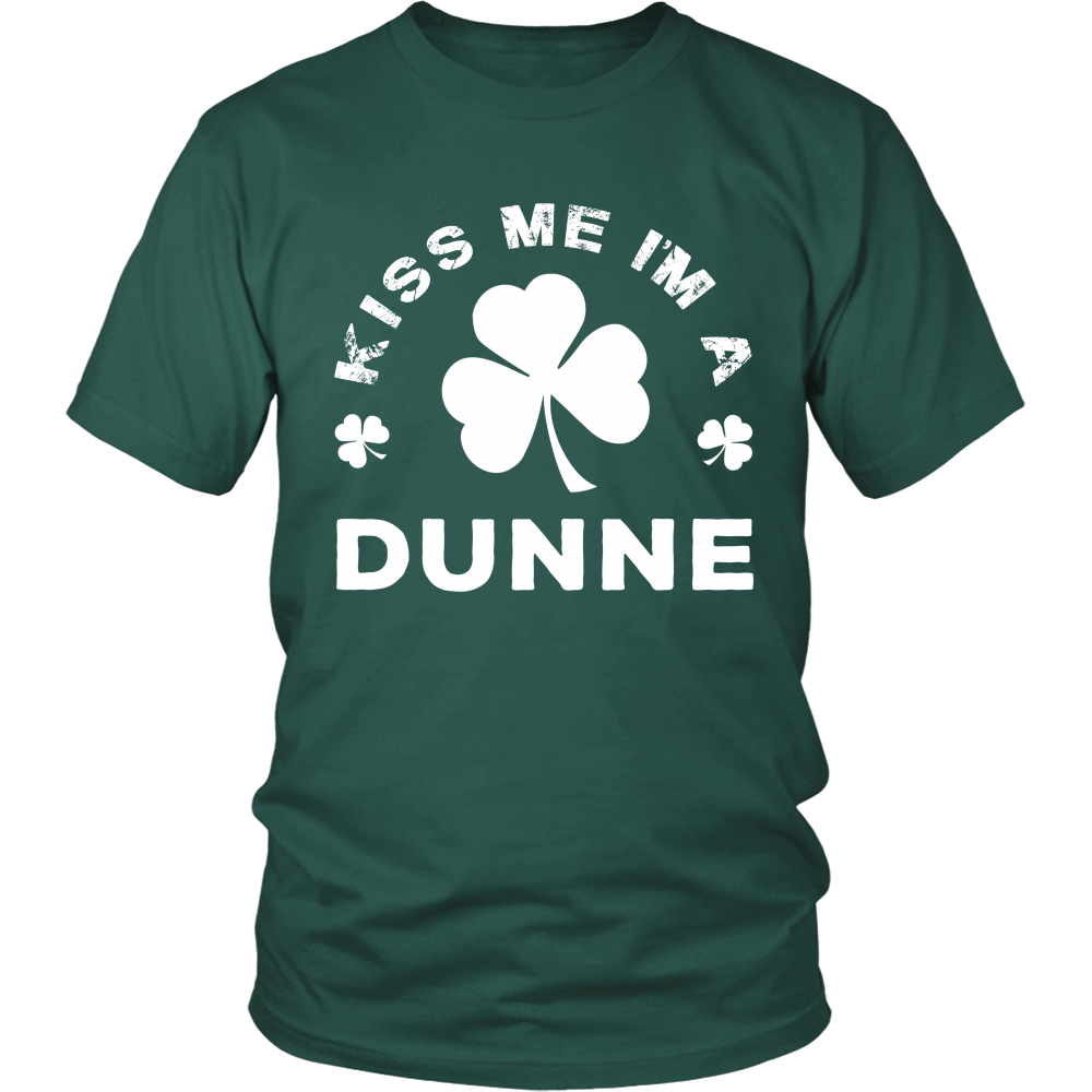 Kiss Me I'm A Dunne
