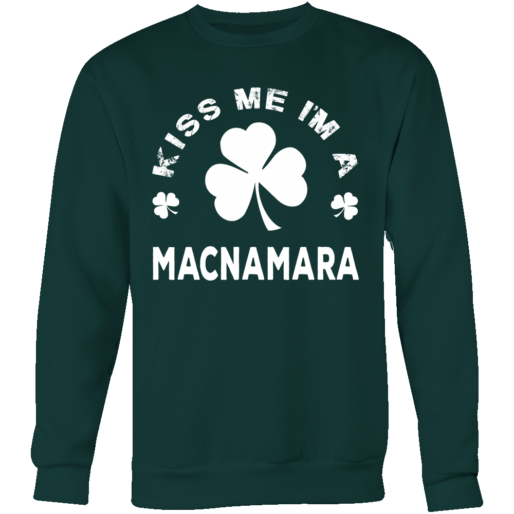 Kiss Me I'm A MacNamara