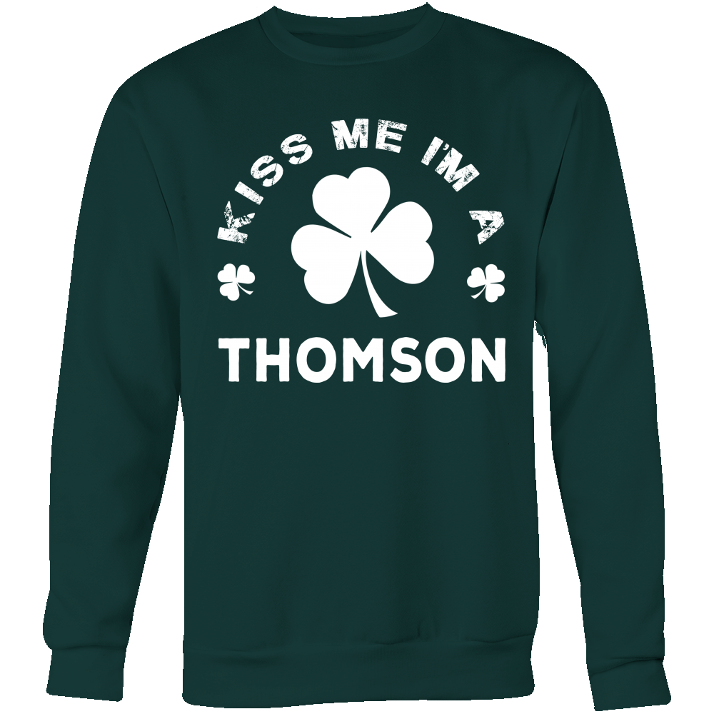 Kiss Me I'm A Thomson